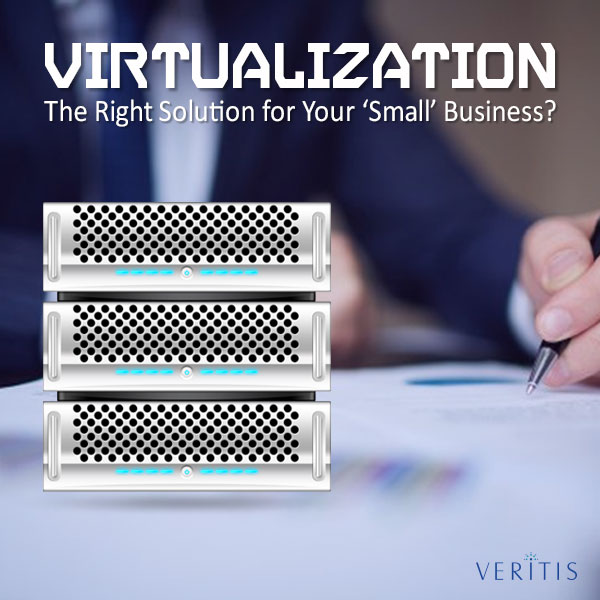Is Virtualization the Right Solution for Your ‘Small’ Business Thumb
