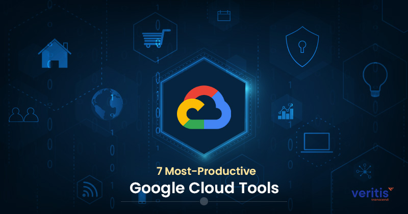 7 Most-Productive Google Cloud Tools One Must Have!