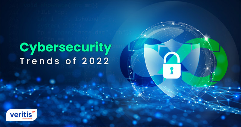 Staying Current with Latest Cybersecurity Trends of 2022