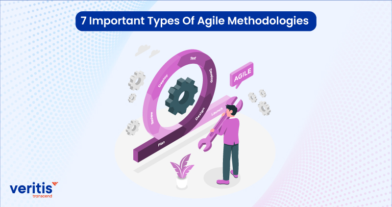 7 Important Types Of Agile Methodologies